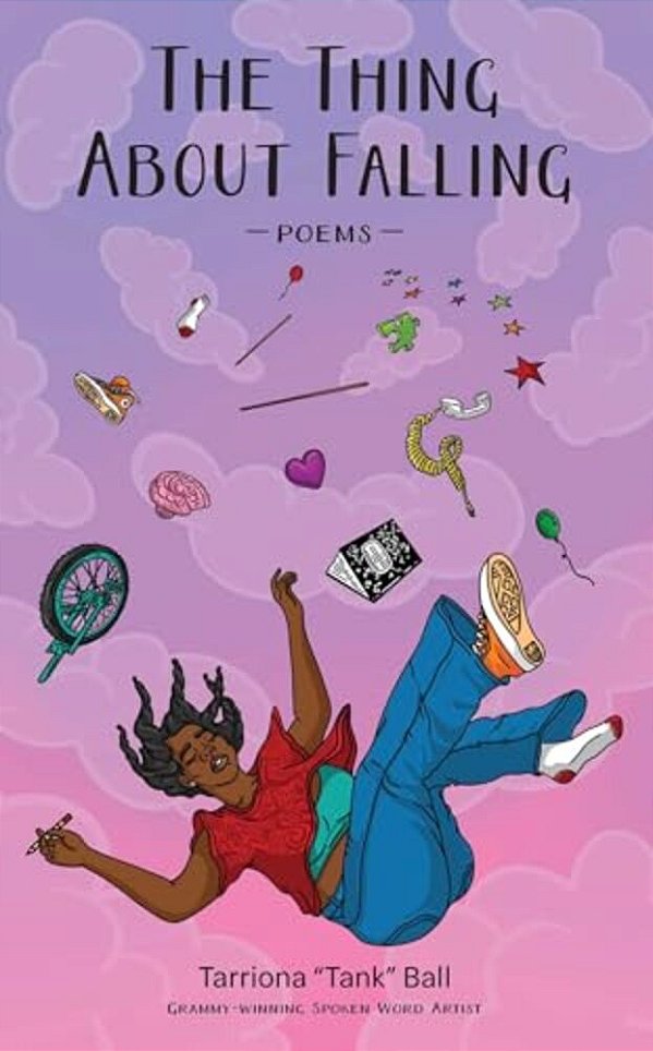 The Thing About Falling: Poems-..