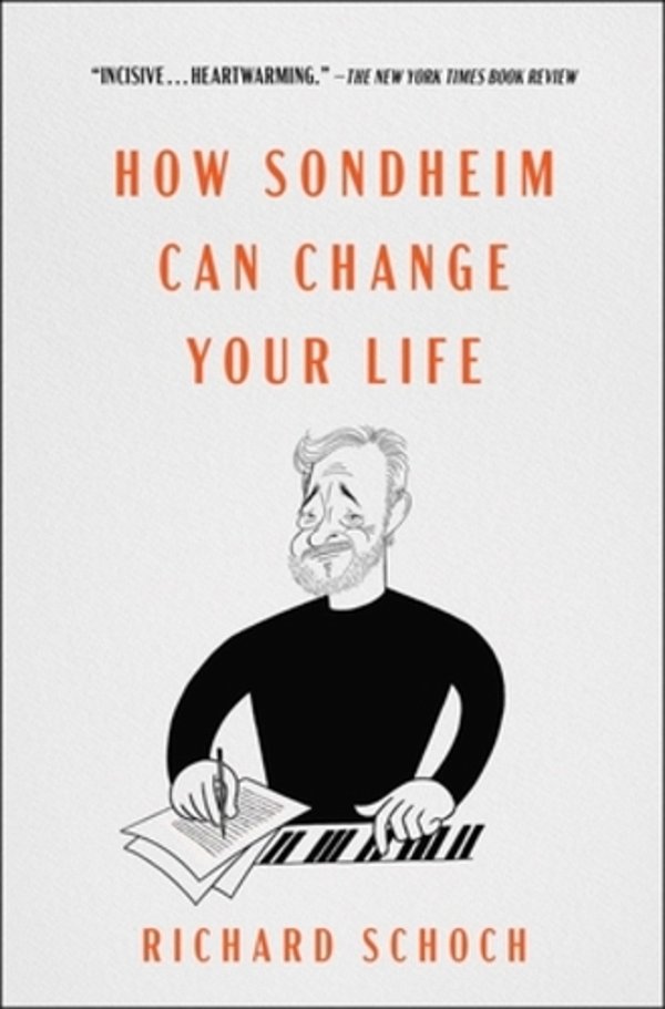 How Sondheim Can Change Your Life-..