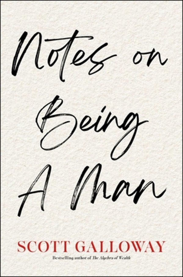 Notes On Being A Man-..