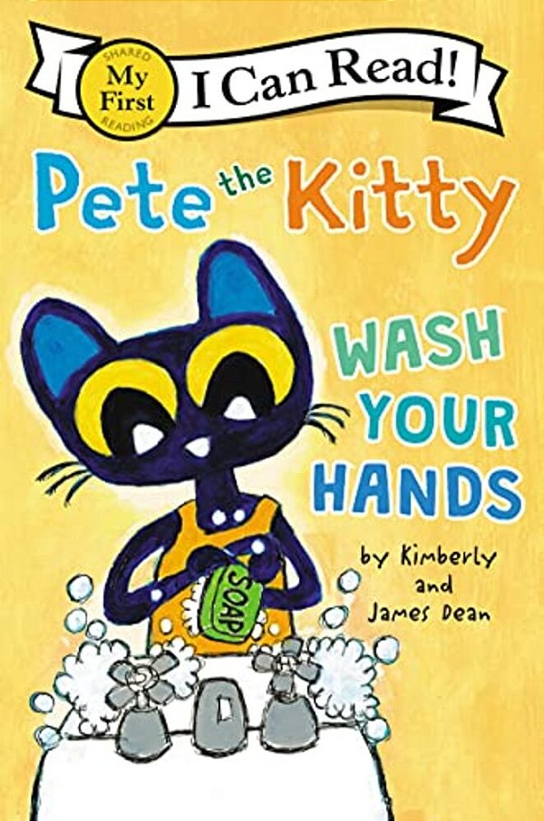 Pete The Kitty: Wash Your Hands-..