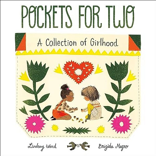 Pockets For Two: A Collection Of Girlhood-..