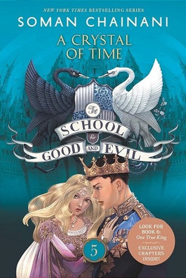 The School For Good And Evil #5: A Crystal Of Time: Now A Netflix Originals Movie-..