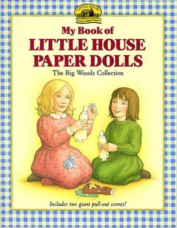 My Book Of Little House Paper Dolls-..