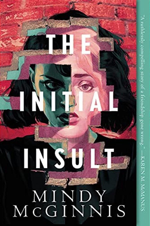 The Initial Insult-..