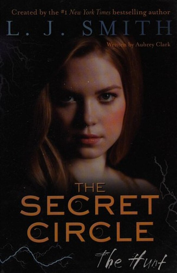 The Secret Circle: The Hunt-..
