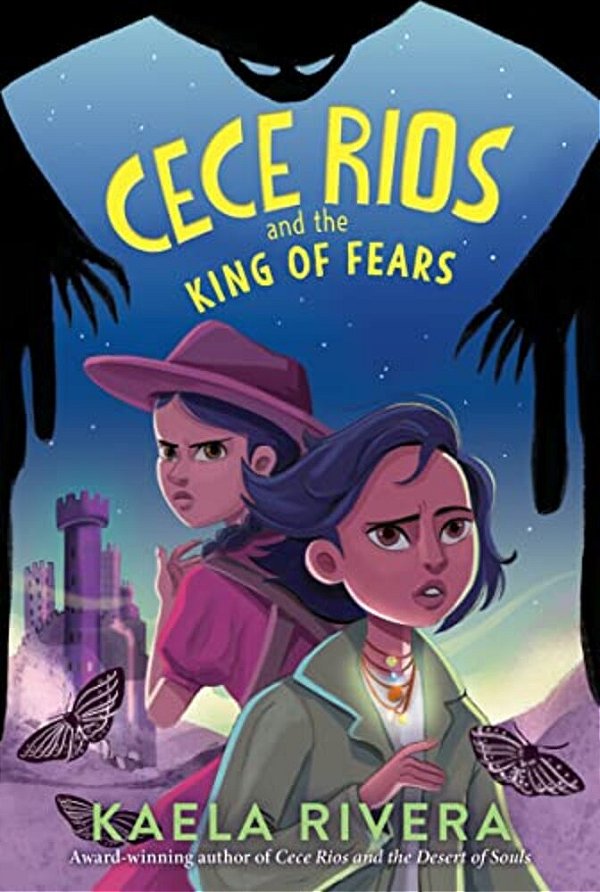 Cece Rios And The King Of Fears-..
