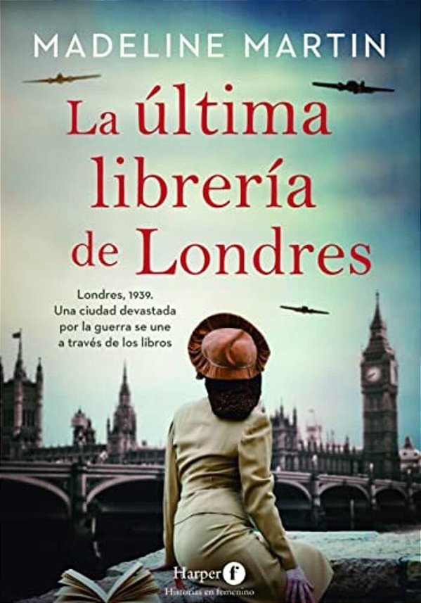 La Última Librería De Londres (The Last Bookshop In London - Spanish Edition)-..