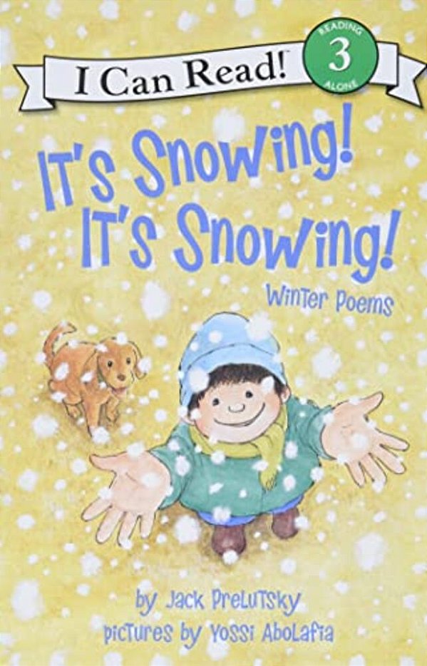 It's Snowing! It's Snowing!: Winter Poems-..