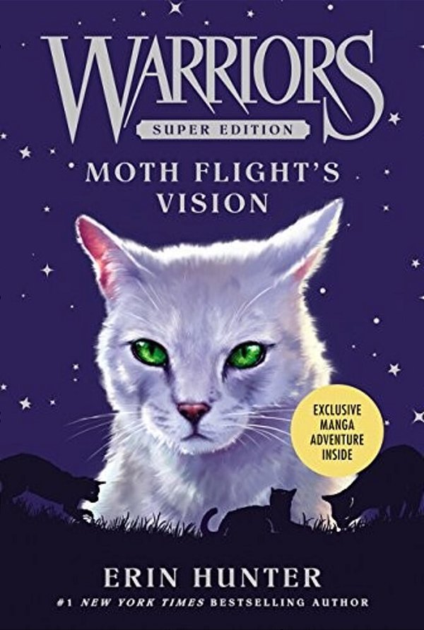Warriors Super Edition: Moth Flight's Vision-..
