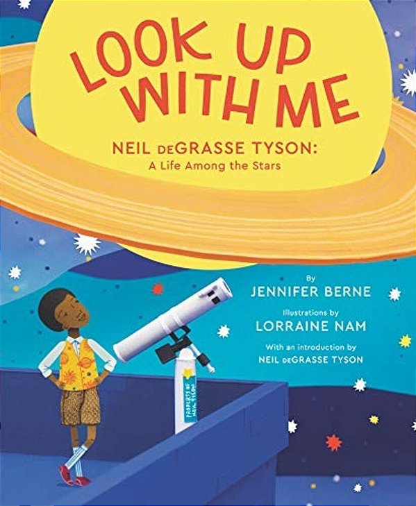 Look Up With Me: Neil Degrasse Tyson: A Life Among The Stars-..