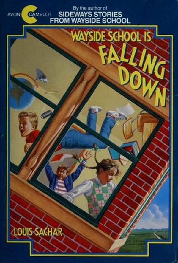 Wayside School Is Falling Down-..