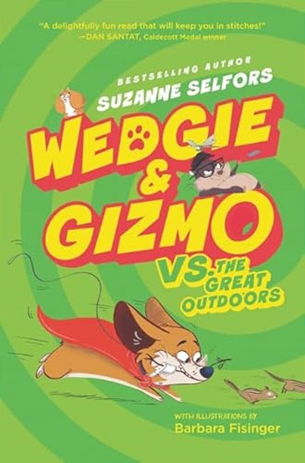 Wedgie & Gizmo Vs. The Great Outdoors-..