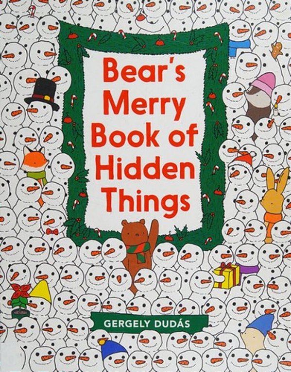 Bear's Merry Book Of Hidden Things: Christmas Seek-And-find: A Christmas Holiday Book For Kids-..