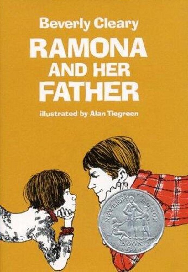 Ramona And Her Father: A Newbery Honor Award Winner-..