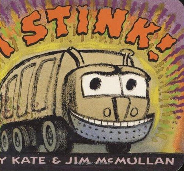 I Stink! Board Book-..