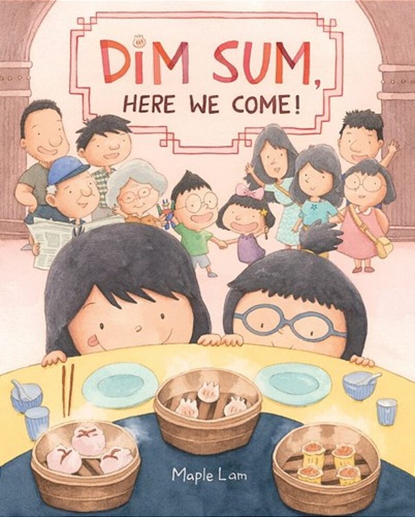 Dim Sum, Here We Come!-..
