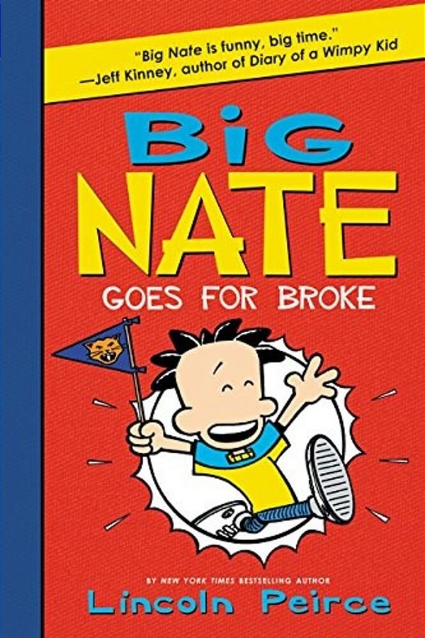 Big Nate Goes For Broke-..
