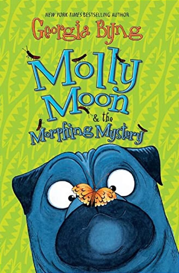 Molly Moon & The Morphing Mystery-..