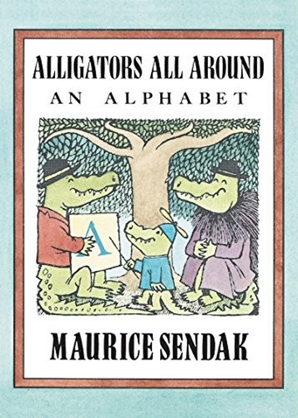 Alligators All Around: An Alphabet-..