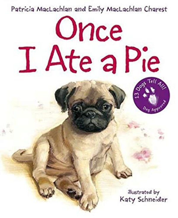 Once I Ate A Pie-..