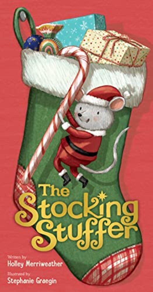 The Stocking Stuffer: A Christmas Holiday Book For Kids-..