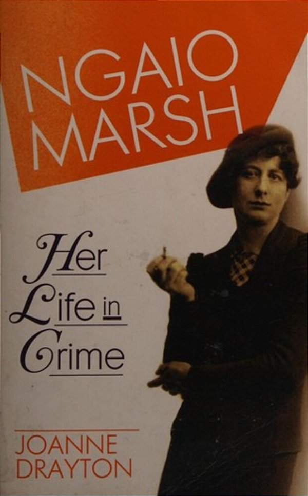 Ngaio Marsh: Her Life In Crime-..