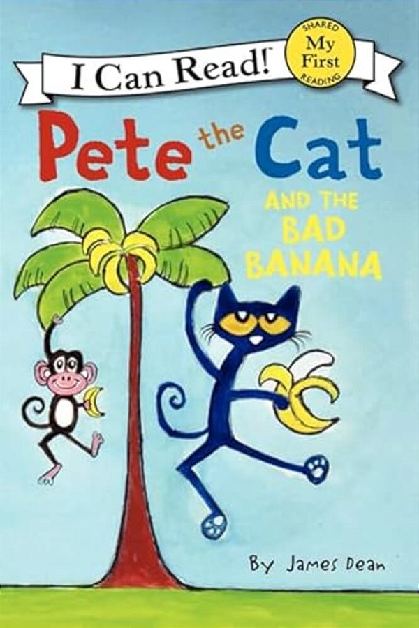Pete The Cat And The Bad Banana-..
