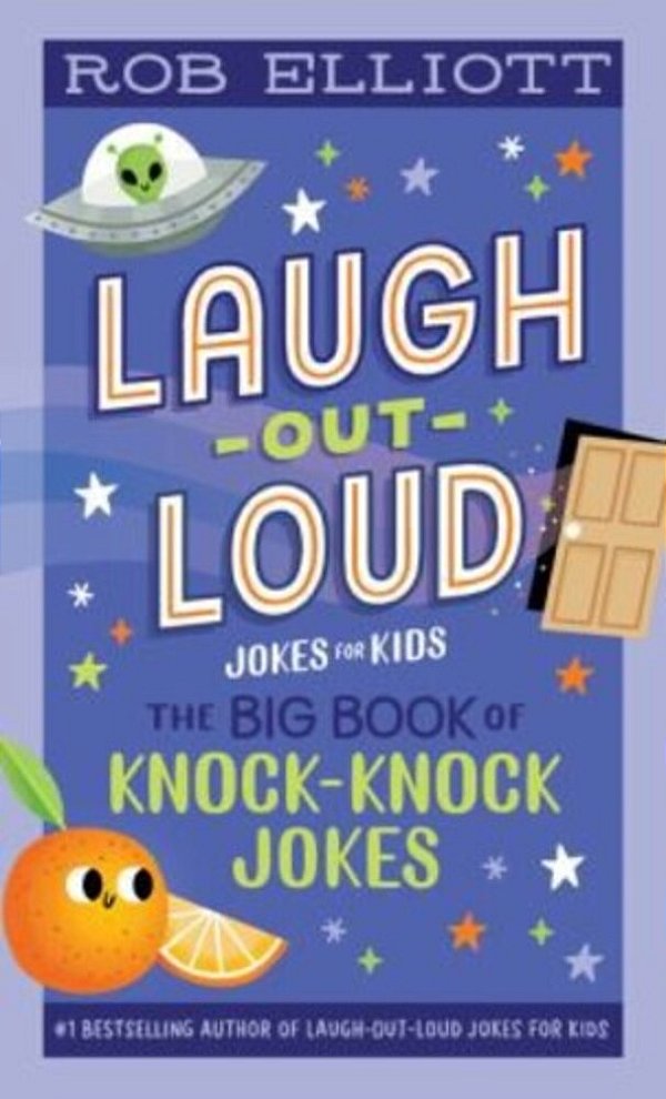 Laugh-Out-loud: The Big Book Of Knock-Knock Jokes-..