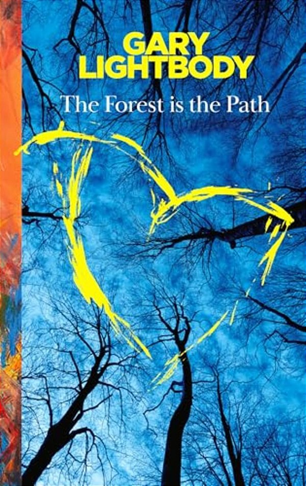 The Forest Is The Path-..