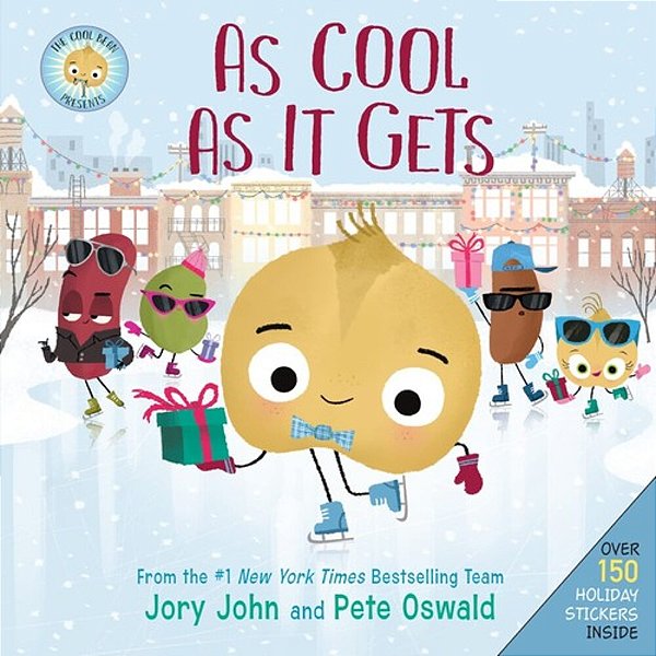 The Cool Bean Presents: As Cool As It Gets: Over 150 Stickers Inside! A Christmas Holiday Book For Kids-..
