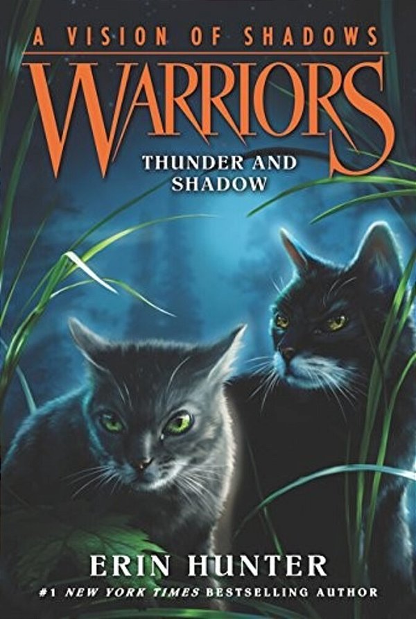 Warriors: A Vision Of Shadows #2: Thunder And Shadow-..