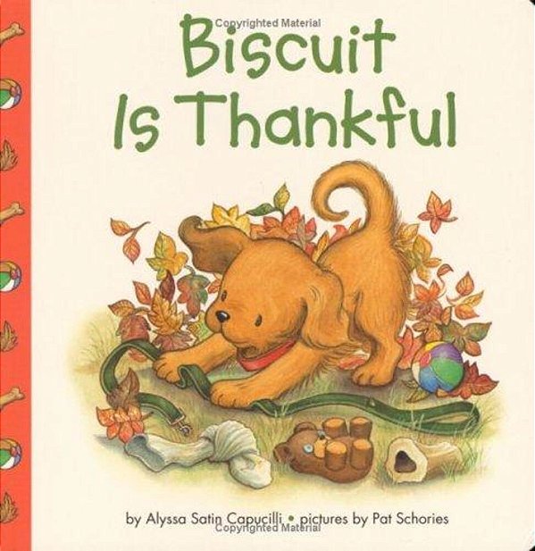 Biscuit Is Thankful-..