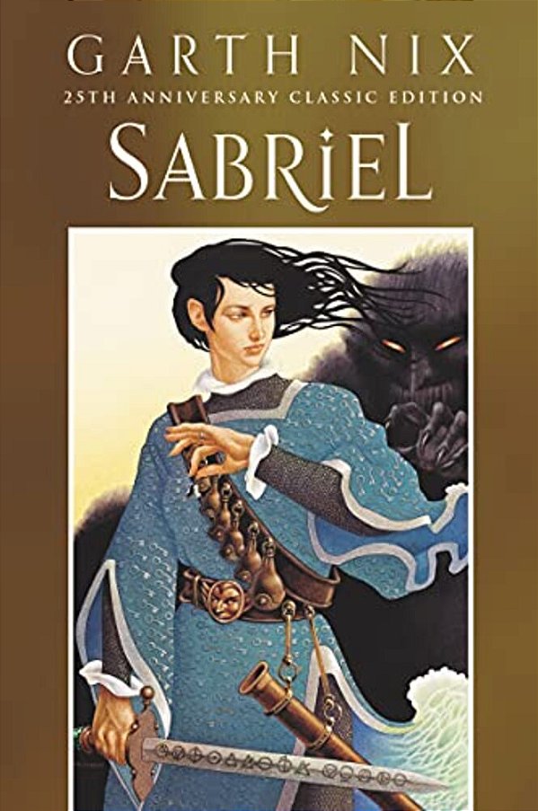 Sabriel 25Th Anniversary Classic Edition-..