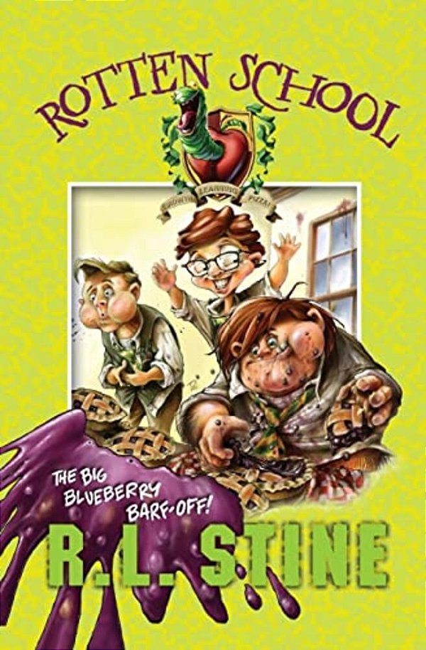 Rotten School #1: The Big Blueberry Barf-Off!-..