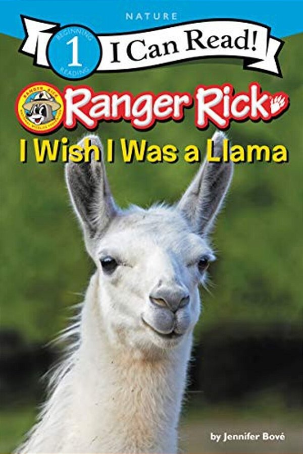 Ranger Rick: I Wish I Was A Llama-..