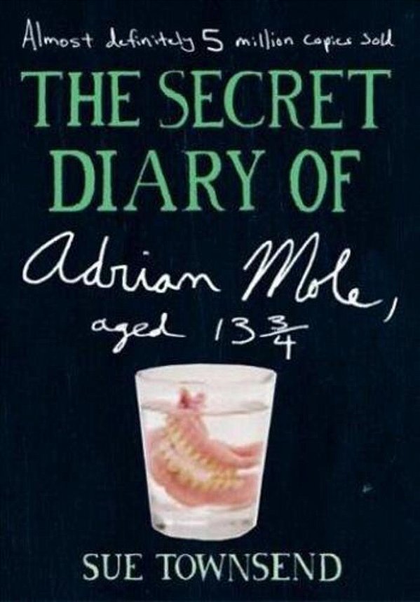 The Secret Diary Of Adrian Mole, Aged 13 3/4-..