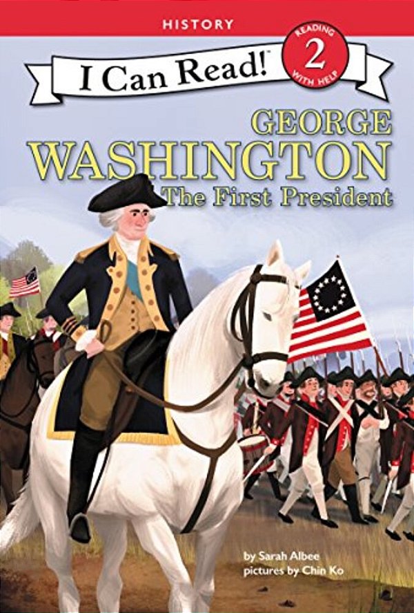 George Washington: The First President-..