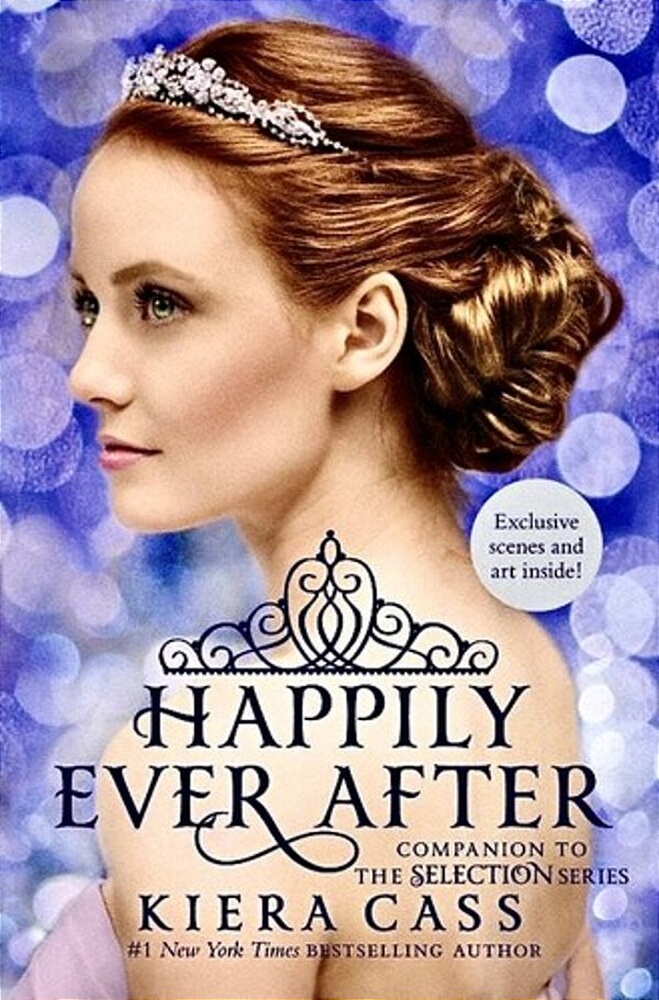 Happily Ever After: Companion To The Selection Series-..