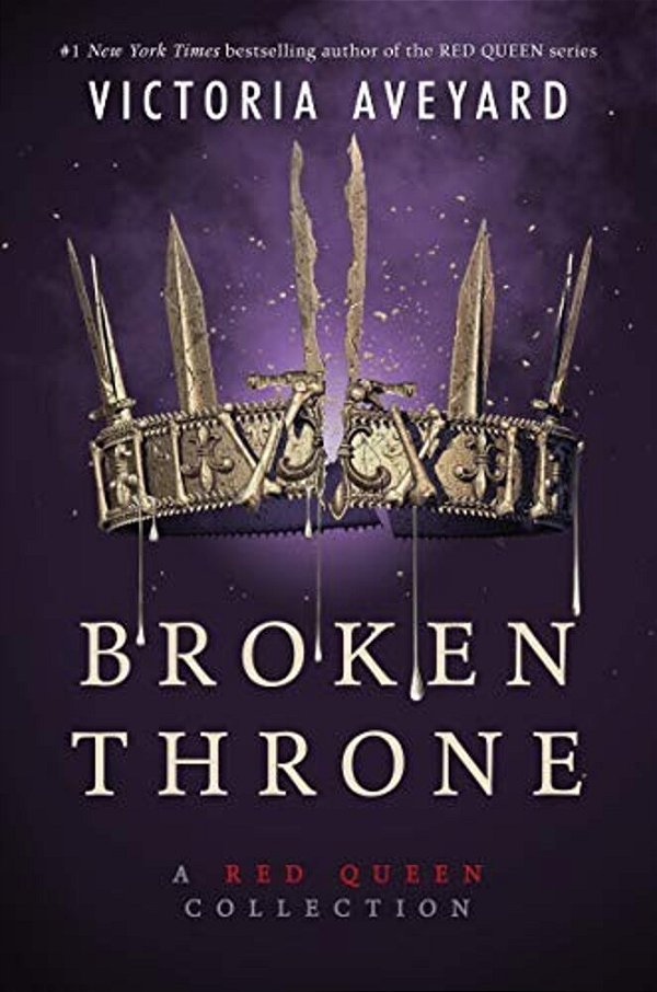 Broken Throne: A Red Queen Collection-..