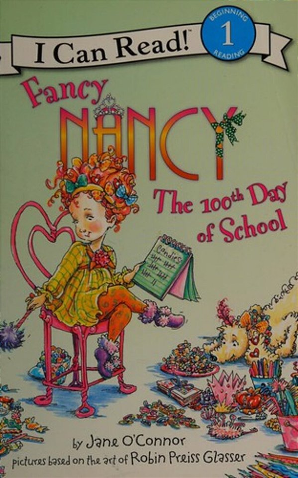 Fancy Nancy: The 100Th Day Of School-..