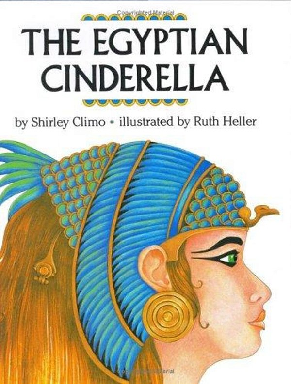 The Egyptian Cinderella-..