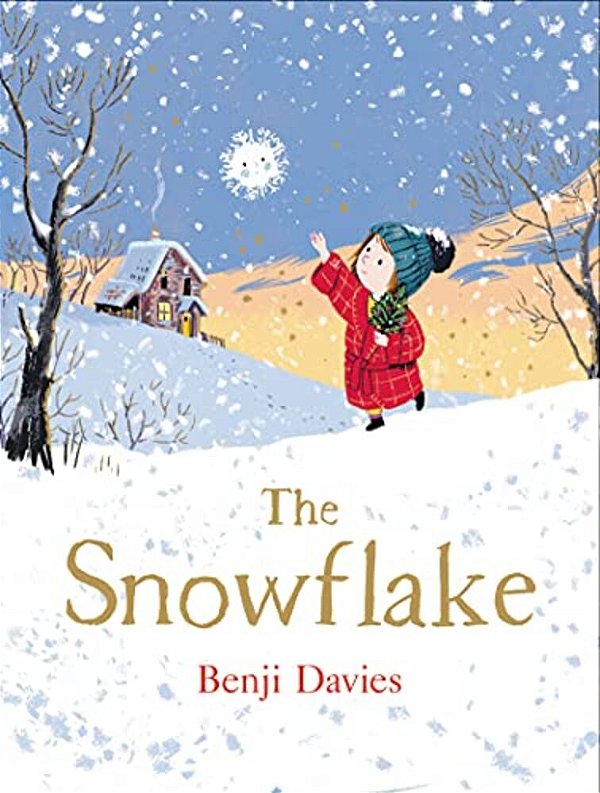 The Snowflake: A Christmas Holiday Book For Kids-..