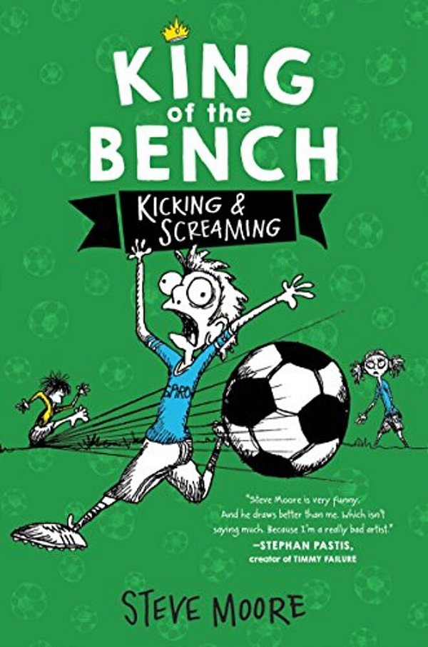 King Of The Bench: Kicking & Screaming-..