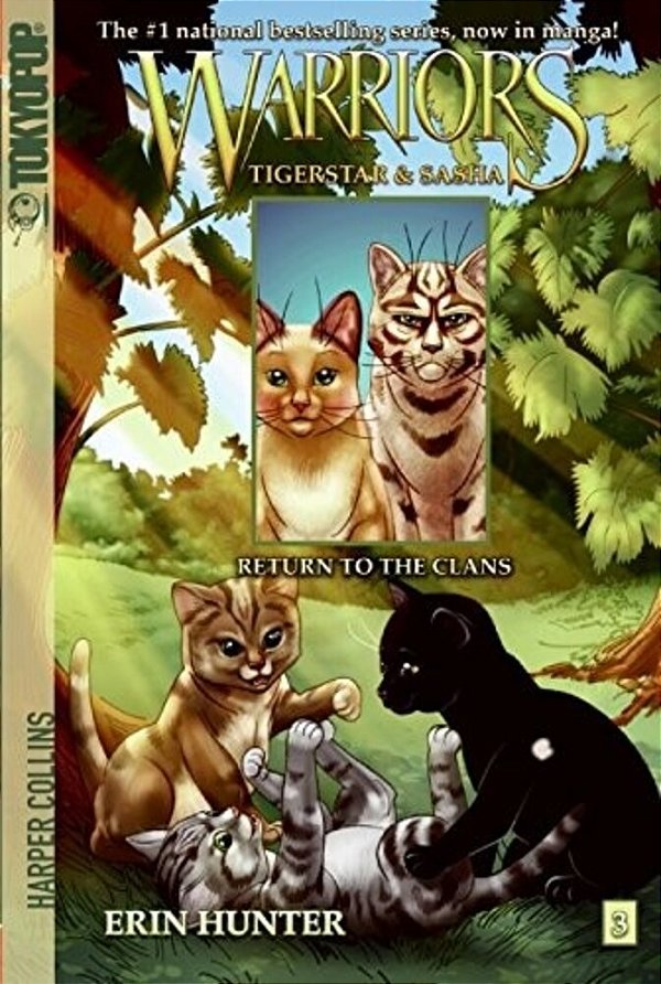 Warriors: Tigerstar And Sasha #3: Return To The Clans-..