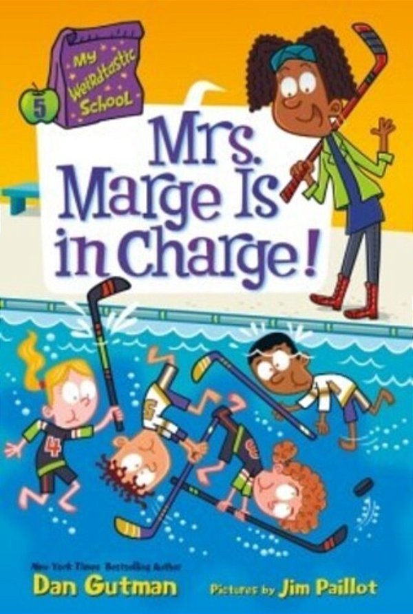 My Weirdtastic School #5: Mrs. Marge Is In Charge!-..