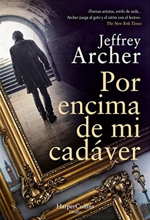 Por Encima De Mi Cadáver (Over My Dead Body - Spanish Edition)-..
