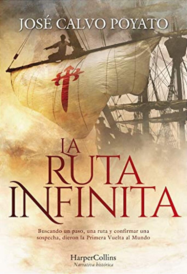 La Ruta Infinita (The Infinite Route - Spanish Edition)-..