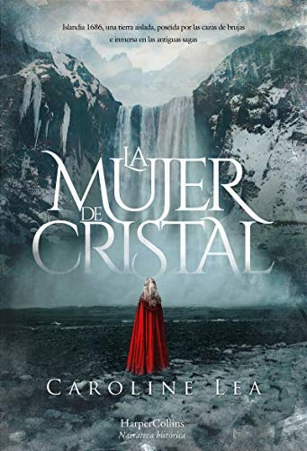 La Mujer De Cristal (The Glass Woman - Spanish Edition)-..