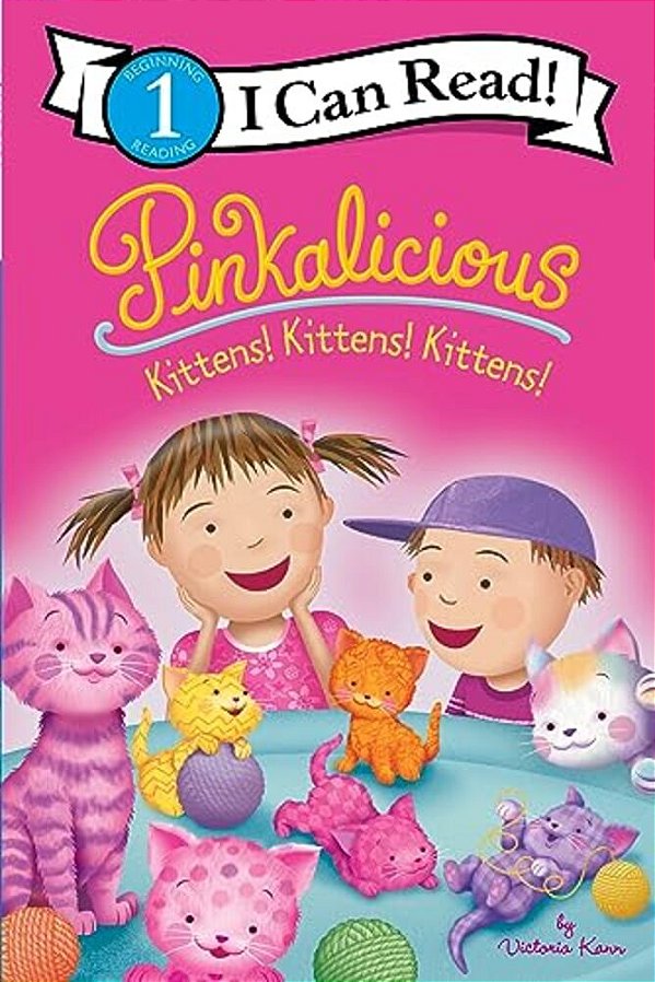 Pinkalicious: Kittens! Kittens! Kittens!-..