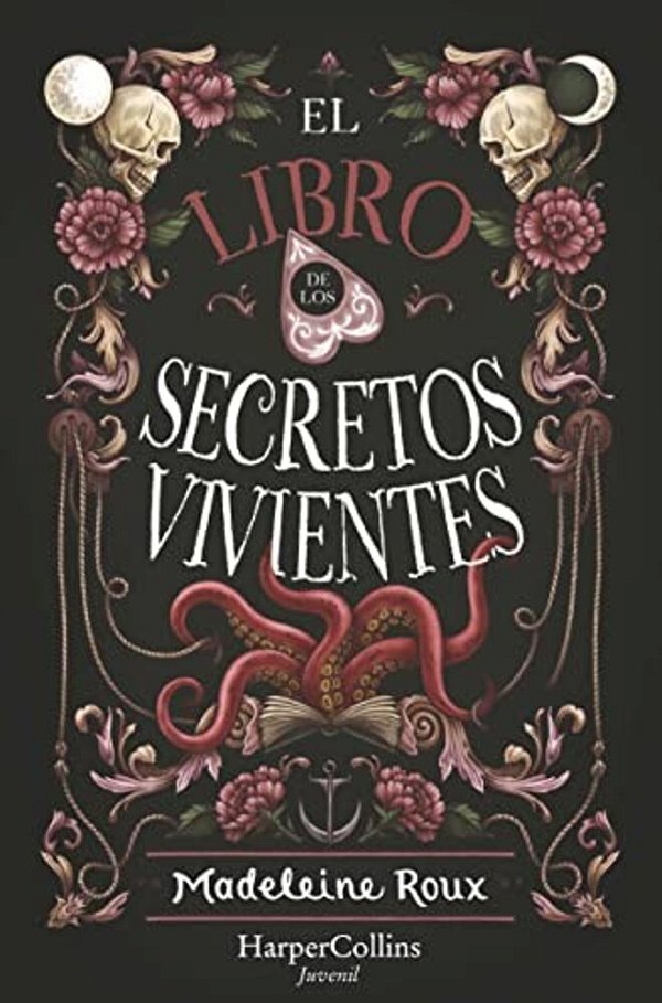 El Libro De Los Secretos Vivientes (The Book Of Living Secrets - Spanish Edition-..